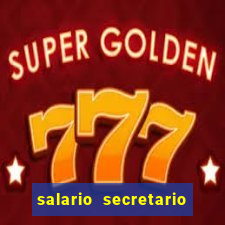 salario secretario de esportes